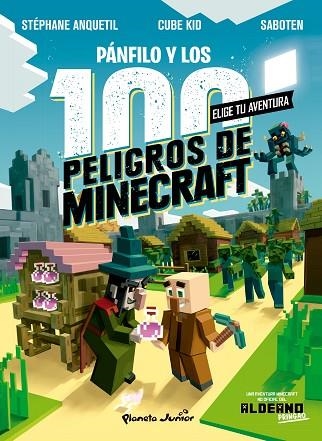 PÁNFILO Y LOS 100 PELIGROS DE MINECRAFT | 9788408243304 | CUBE KID | Llibreria Drac - Librería de Olot | Comprar libros en catalán y castellano online