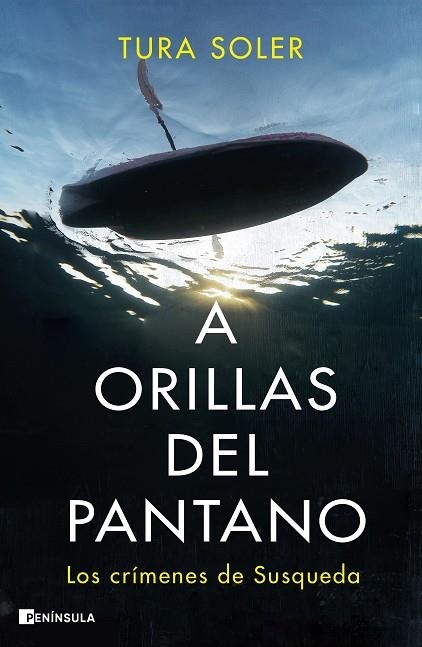 A ORILLAS DEL PANTANO | 9788411000307 | SOLER, TURA | Llibreria Drac - Llibreria d'Olot | Comprar llibres en català i castellà online