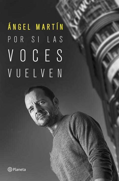 POR SI LAS VOCES VUELVEN | 9788408249214 | MARTÍN, ÁNGEL | Llibreria Drac - Librería de Olot | Comprar libros en catalán y castellano online