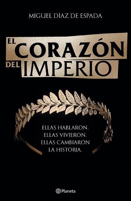 CORAZÓN DEL IMPERIO, EL | 9788408246138 | DÍAZ DE ESPADA, MIGUEL | Llibreria Drac - Llibreria d'Olot | Comprar llibres en català i castellà online