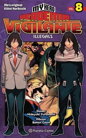 MY HERO ACADEMIA VIGILANTE ILLEGALS Nº 08 | 9788413418025 | HORIKOSHI, KOHEI | Llibreria Drac - Llibreria d'Olot | Comprar llibres en català i castellà online