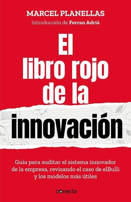 LIBRO ROJO DE LA INNOVACIÓN, EL (CON INTRODUCCIÓN DE FERRAN ADRIÀ) | 9788417992293 | PLANELLAS, MARCEL | Llibreria Drac - Llibreria d'Olot | Comprar llibres en català i castellà online