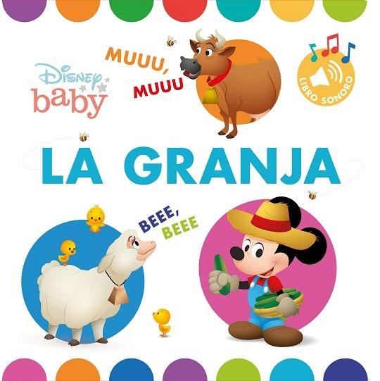 DISNEY BABY. LA GRANJA. LIBRO CON SONIDOS | 9788417062941 | DISNEY | Llibreria Drac - Llibreria d'Olot | Comprar llibres en català i castellà online