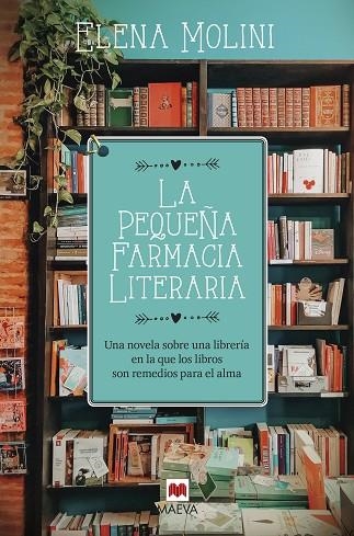 PEQUEÑA FARMACIA LITERARIA, LA | 9788418184604 | MOLINI, ELENA | Llibreria Drac - Llibreria d'Olot | Comprar llibres en català i castellà online