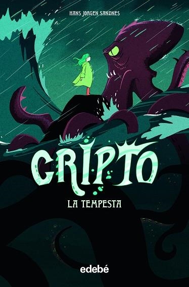 TEMPESTA, LA (CRIPTO 2) | 9788468354248 | JORGEN SANDNES, HANS | Llibreria Drac - Llibreria d'Olot | Comprar llibres en català i castellà online