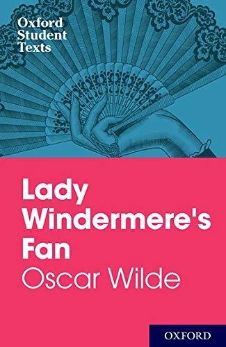 LADY WINDERMERE'S FAN | 9780198374800 | WILDE, OSCAR | Llibreria Drac - Llibreria d'Olot | Comprar llibres en català i castellà online