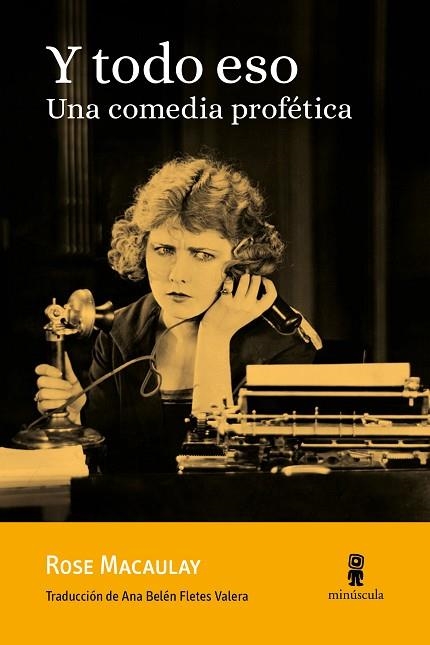 Y TODO ESO. UNA COMEDIA PROFÉTICA | 9788412385816 | MACAULAY, ROSE | Llibreria Drac - Llibreria d'Olot | Comprar llibres en català i castellà online