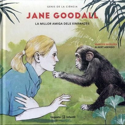 JANE GOODALL (CATALÀ) | 9788417137717 | MUSLERA, MARCOS | Llibreria Drac - Llibreria d'Olot | Comprar llibres en català i castellà online