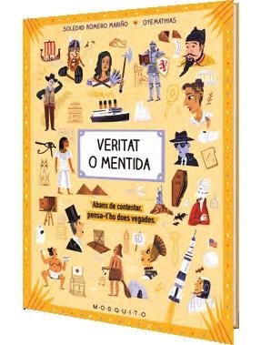 VERITAT O MENTIDA | 9788412407259 | ROMERO, SOLEDAD; OYEMATHIAS | Llibreria Drac - Llibreria d'Olot | Comprar llibres en català i castellà online