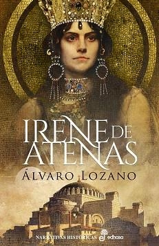 IRENE DE ATENAS | 9788435063760 | LOZANO, ÁLVARO | Llibreria Drac - Llibreria d'Olot | Comprar llibres en català i castellà online