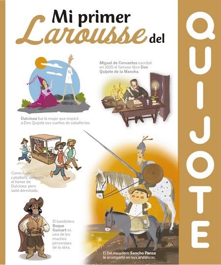 MI PRIMER LAROUSSE DEL QUIJOTE | 9788418882067 | LAROUSSE EDITORIAL | Llibreria Drac - Librería de Olot | Comprar libros en catalán y castellano online