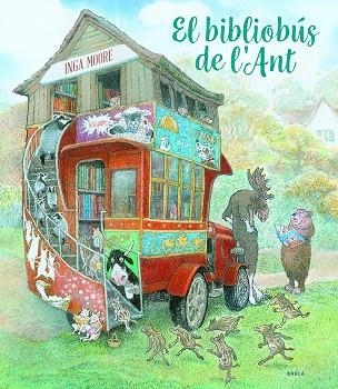 BIBLIOBÚS DE L'ANT, EL | 9788447945085 | MOORE, INGA | Llibreria Drac - Llibreria d'Olot | Comprar llibres en català i castellà online