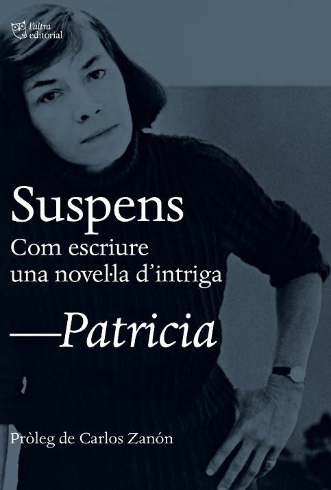 SUSPENS | 9788412322965 | HIGHSMITH, PATRICIA | Llibreria Drac - Librería de Olot | Comprar libros en catalán y castellano online