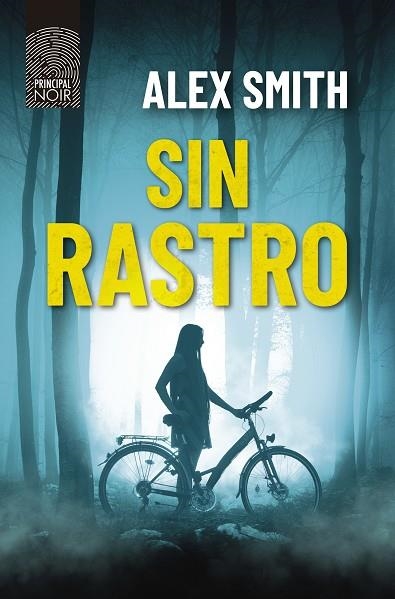 SIN RASTRO | 9788418216275 | SMITH, ALEX | Llibreria Drac - Llibreria d'Olot | Comprar llibres en català i castellà online