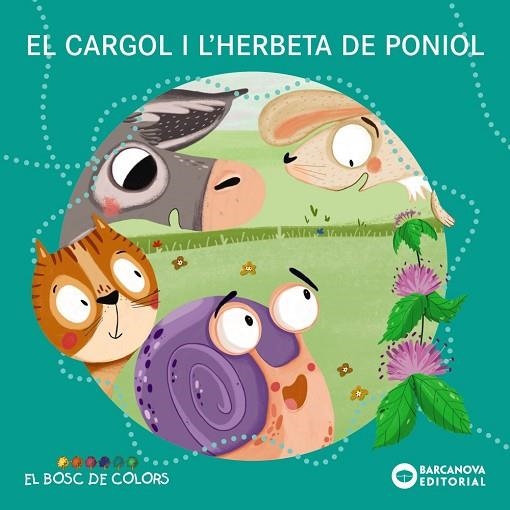 CARGOL I L'HERBETA DE PONIOL, EL | 9788448953812 | BALDÓ, ESTEL; GIL, ROSA; SOLIVA, MARIA | Llibreria Drac - Llibreria d'Olot | Comprar llibres en català i castellà online