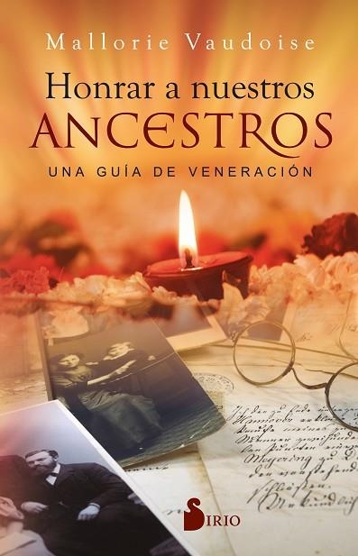 HONRAR A NUESTROS ANCESTROS | 9788418531446 | VAUDOISE, MALLORIE | Llibreria Drac - Llibreria d'Olot | Comprar llibres en català i castellà online