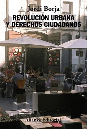 REVOLUCIÓN URBANA Y DERECHOS CIUDADANOS | 9788420678542 | BORJA, JORDI | Llibreria Drac - Llibreria d'Olot | Comprar llibres en català i castellà online