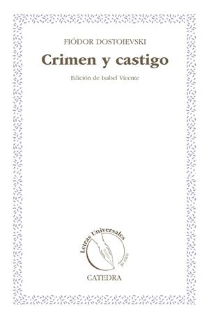 CRIMEN Y CASTIGO | 9788437631714 | DOSTOIEVSKI, FIÓDOR M. | Llibreria Drac - Librería de Olot | Comprar libros en catalán y castellano online