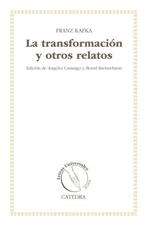 TRANSFORMACIÓN Y OTROS RELATOS, LA | 9788437631752 | KAFKA, FRANZ | Llibreria Drac - Librería de Olot | Comprar libros en catalán y castellano online