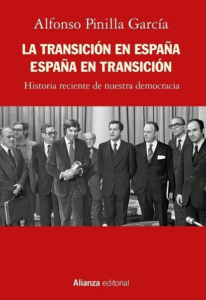 TRANSICIÓN EN ESPAÑA. ESPAÑA EN TRANSICIÓN | 9788413625409 | PINILLA, ALFONSO | Llibreria Drac - Llibreria d'Olot | Comprar llibres en català i castellà online