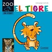 TIGRE, EL | 9788498256383 | GANGES, MONTE; SALES, JORDI | Llibreria Drac - Llibreria d'Olot | Comprar llibres en català i castellà online