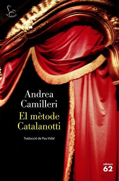 MÈTODE CATALANOTTI, EL | 9788429779769 | CAMILLERI, ANDREA | Llibreria Drac - Llibreria d'Olot | Comprar llibres en català i castellà online