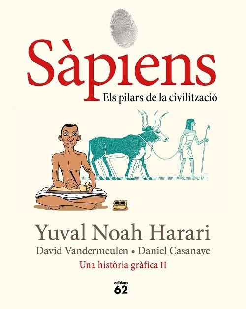 SÀPIENS 2. ELS PILARS DE LA CIVILITZACIÓ | 9788429779776 | NOAH HARARI, YUVAL | Llibreria Drac - Llibreria d'Olot | Comprar llibres en català i castellà online