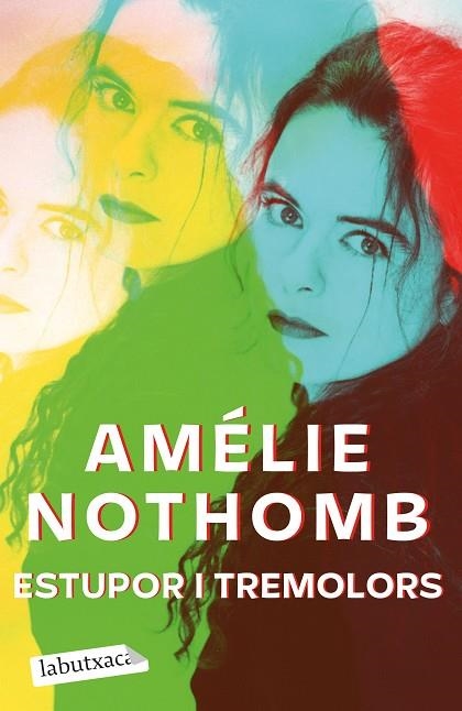 ESTUPOR I TREMOLORS | 9788418572579 | NOTHOMB, AMÉLIE | Llibreria Drac - Llibreria d'Olot | Comprar llibres en català i castellà online