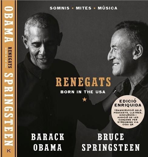 RENEGATS | 9788418404139 | SPRINGSTEEN, BRUCE; OBAMA, BARACK | Llibreria Drac - Llibreria d'Olot | Comprar llibres en català i castellà online