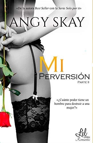 MI PERVERSIÓN | 9788418390210 | SKAY, ANGY | Llibreria Drac - Llibreria d'Olot | Comprar llibres en català i castellà online