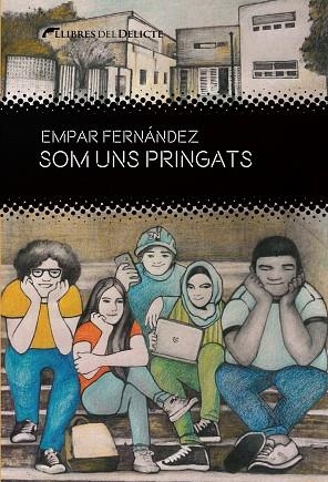 SOM UNS PRINGATS | 9788412439212 | FERNÁNDEZ, EMPAR | Llibreria Drac - Llibreria d'Olot | Comprar llibres en català i castellà online