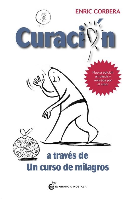 CURACIÓN A TRAVÉS DE UN CURSO DE MILAGROS | 9788412363098 | CORBERA, ENRIC | Llibreria Drac - Llibreria d'Olot | Comprar llibres en català i castellà online