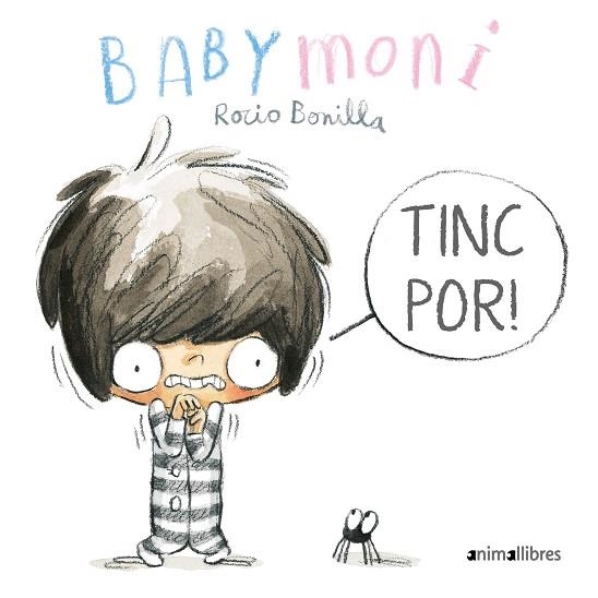 TINC POR! | 9788418592201 | BONILLA, ROCIO | Llibreria Drac - Llibreria d'Olot | Comprar llibres en català i castellà online