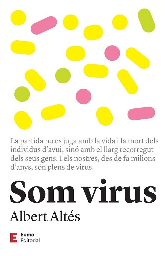 SOM VIRUS | 9788497667470 | ALTÉS, ALBERT | Llibreria Drac - Llibreria d'Olot | Comprar llibres en català i castellà online