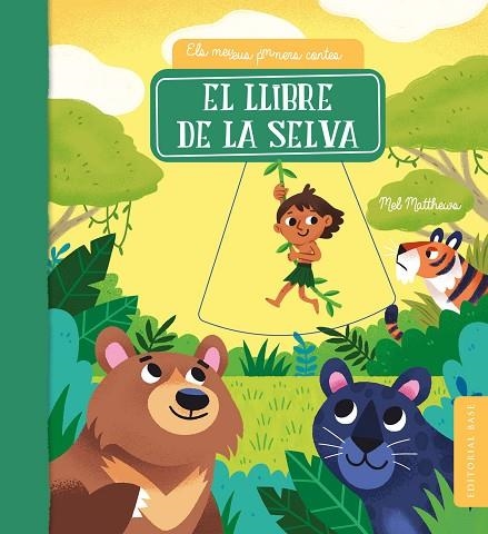 LLIBRE DE LA SELVA, EL | 9788418434815 | MATTHEWS, MEL | Llibreria Drac - Llibreria d'Olot | Comprar llibres en català i castellà online