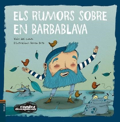 RUMORS SOBRE EN BARBABLAVA, ELS (CONTES DESEXPLICATS 20) | 9788447946464 | VIVIM DEL CUENTU | Llibreria Drac - Llibreria d'Olot | Comprar llibres en català i castellà online