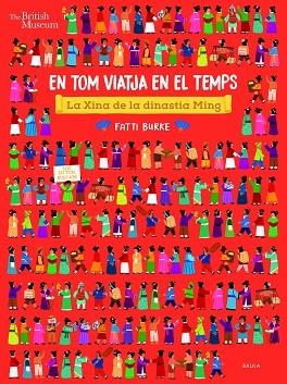 XINA DE LA DINASTIA MING, LA (EN TOM VIATJA EN EL TEMPS 3) | 9788447942756 | NOSY CROW LIMITED | Llibreria Drac - Llibreria d'Olot | Comprar llibres en català i castellà online