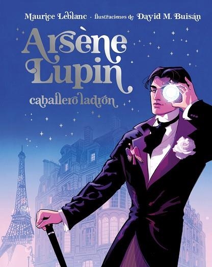 ARSÈNE LUPIN, CABALLERO LADRÓN. (EDICIÓN ILUSTRADA) | 9788418538902 | LEBLANC, MAURICE | Llibreria Drac - Librería de Olot | Comprar libros en catalán y castellano online