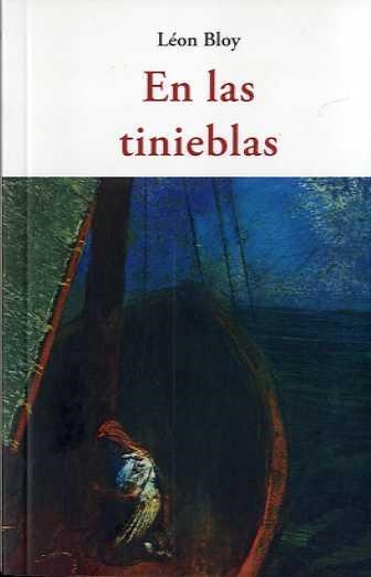 EN LAS TINIEBLAS | 9788497163217 | BLOY, LEON | Llibreria Drac - Llibreria d'Olot | Comprar llibres en català i castellà online