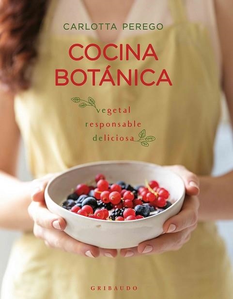 COCINA BOTÁNICA | 9788412340884 | PEREGO, CARLOTTA | Llibreria Drac - Llibreria d'Olot | Comprar llibres en català i castellà online