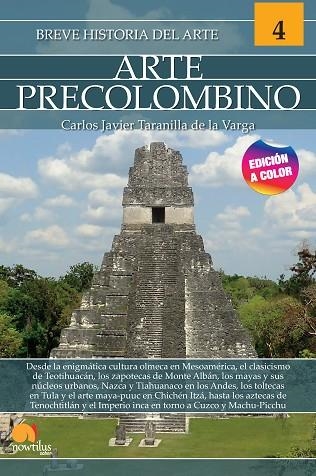 BREVE HISTORIA DEL ARTE PRECOLOMBINO | 9788413052182 | TARANILLA, CARLOS JAVIER | Llibreria Drac - Llibreria d'Olot | Comprar llibres en català i castellà online