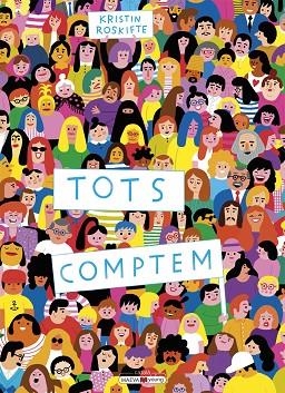 TOTS COMPTEM | 9788418184703 | ROSKIFTE, KRISTIN | Llibreria Drac - Llibreria d'Olot | Comprar llibres en català i castellà online