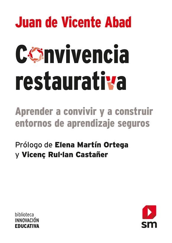 CONVIVENCIA RESTAURATIVA | 9788413922218 | DE VICENTE ABAB, JUAN | Llibreria Drac - Llibreria d'Olot | Comprar llibres en català i castellà online