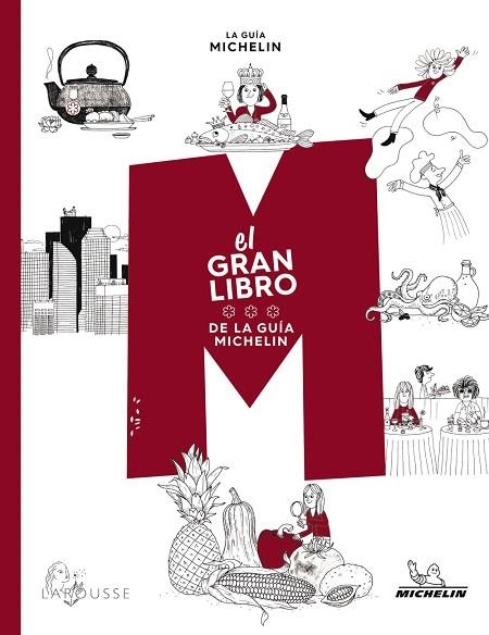 GRAN LIBRO DE LA GUÍA MICHELÍN, EL | 9788418882043 | TOINARD, PHILIPPE  (COORDINACIÓN) | Llibreria Drac - Llibreria d'Olot | Comprar llibres en català i castellà online