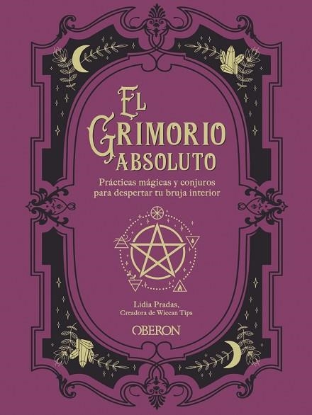 GRIMORIO ABSOLUTO, EL | 9788441544185 | PRADAS, LIDIA | Llibreria Drac - Librería de Olot | Comprar libros en catalán y castellano online