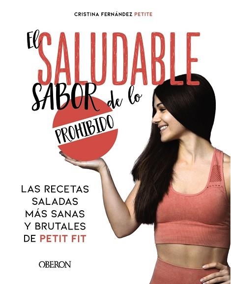 SALUDABLE SABOR DE LO PROHIBIDO, EL | 9788441544406 | FERNÁNDEZ PETITE, EVA CRISTINA | Llibreria Drac - Llibreria d'Olot | Comprar llibres en català i castellà online