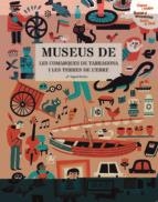 MUSEUS DE LES COMARQUES DE TARRAGONA I LES TERRES DE L'EBRE (CERCA I TROBA) | 9788418601842 | BUSTOS, MIQUEL | Llibreria Drac - Llibreria d'Olot | Comprar llibres en català i castellà online