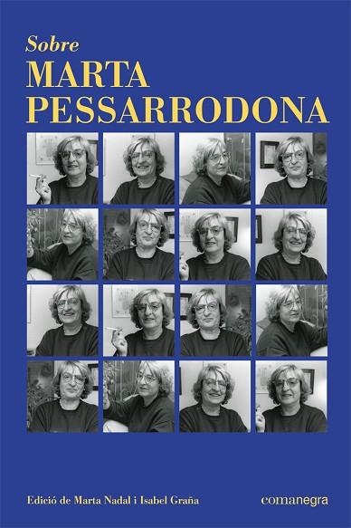 SOBRE MARTA PESSARRODONA | 9788418857072 | NADAL, MARTA; GRAÑA, ISABEL | Llibreria Drac - Llibreria d'Olot | Comprar llibres en català i castellà online