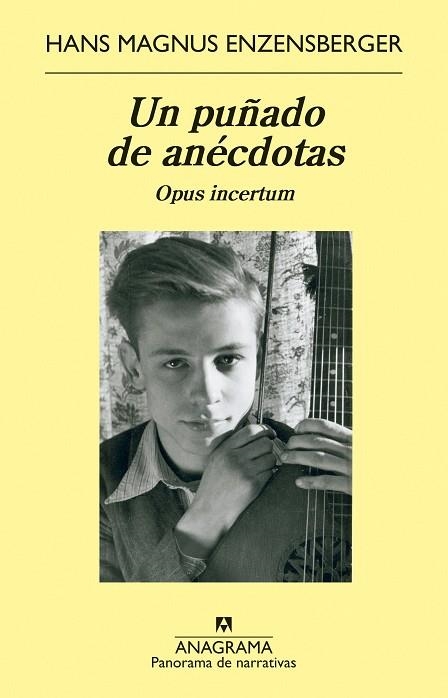 PUÑADO DE ANÉCDOTAS, UN | 9788433964779 | ENZENSBERGER, HANS MAGNUS | Llibreria Drac - Librería de Olot | Comprar libros en catalán y castellano online