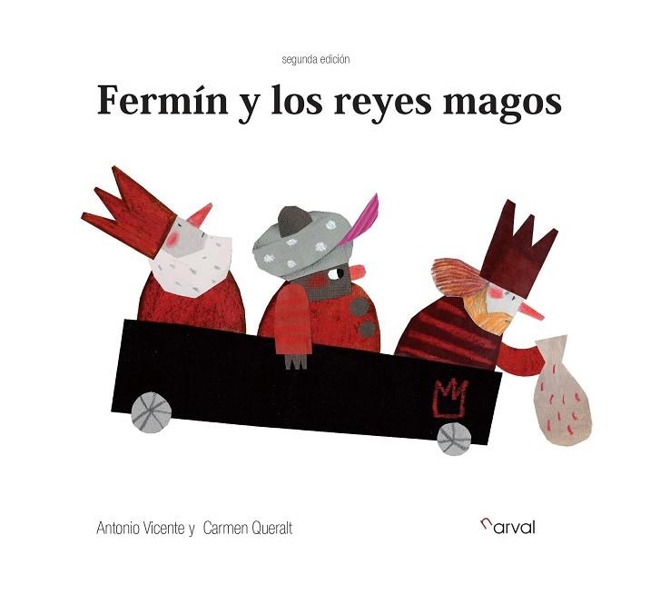 FERMÍN Y LOS REYES MAGOS | 9788412425710 | VICENTE, ANTONIO | Llibreria Drac - Llibreria d'Olot | Comprar llibres en català i castellà online